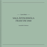 Saga áfengismála fram um 1940